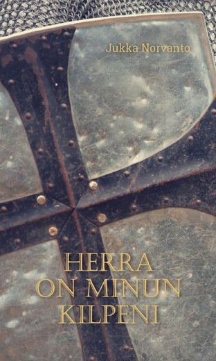 Herra on minun kilpeni (Jukka Norvanto)